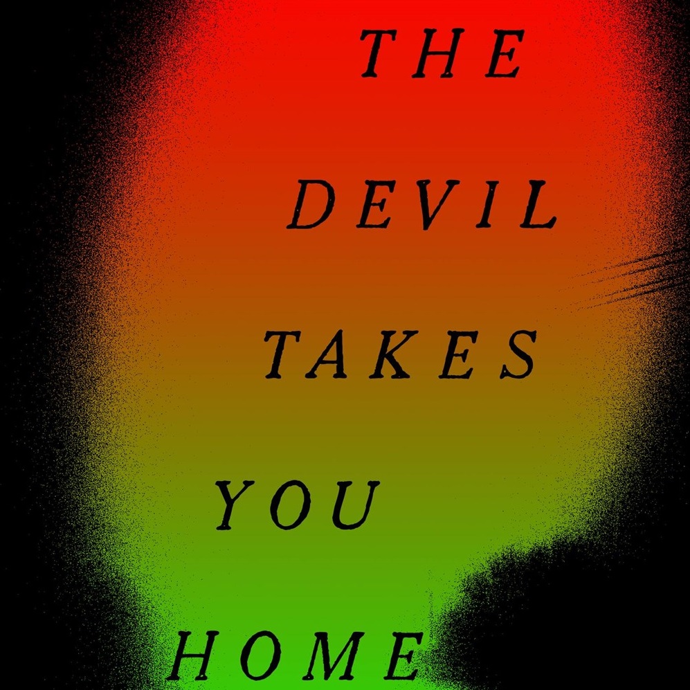 book review the devil takes you home